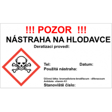 Samolepící bezpečnostní etiketa na deratizační staničku